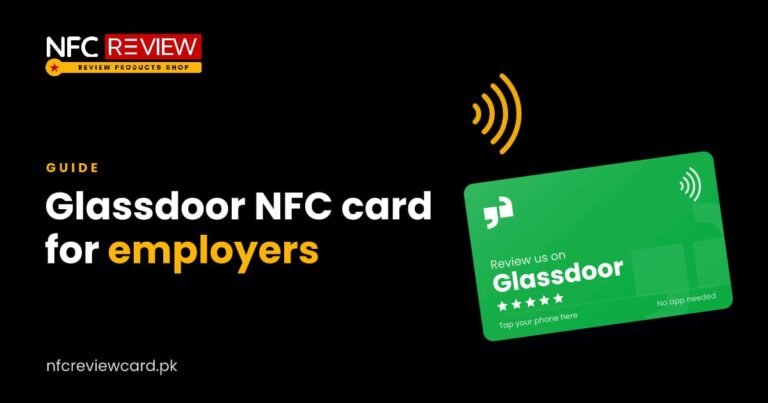 Glassdoor NFC Card: Employer Reviews Made Easy