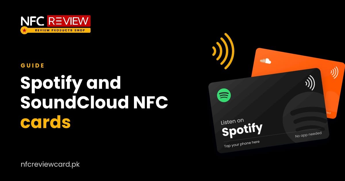 Spotify and SoundCloud NFC Cards for Musicians and Podcasters
