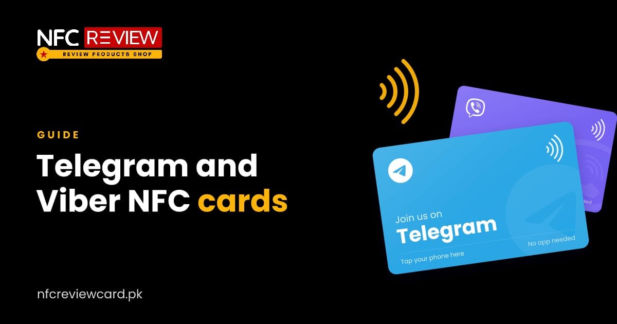 Telegram and Viber NFC Cards: Grow Your Channel or Chat List