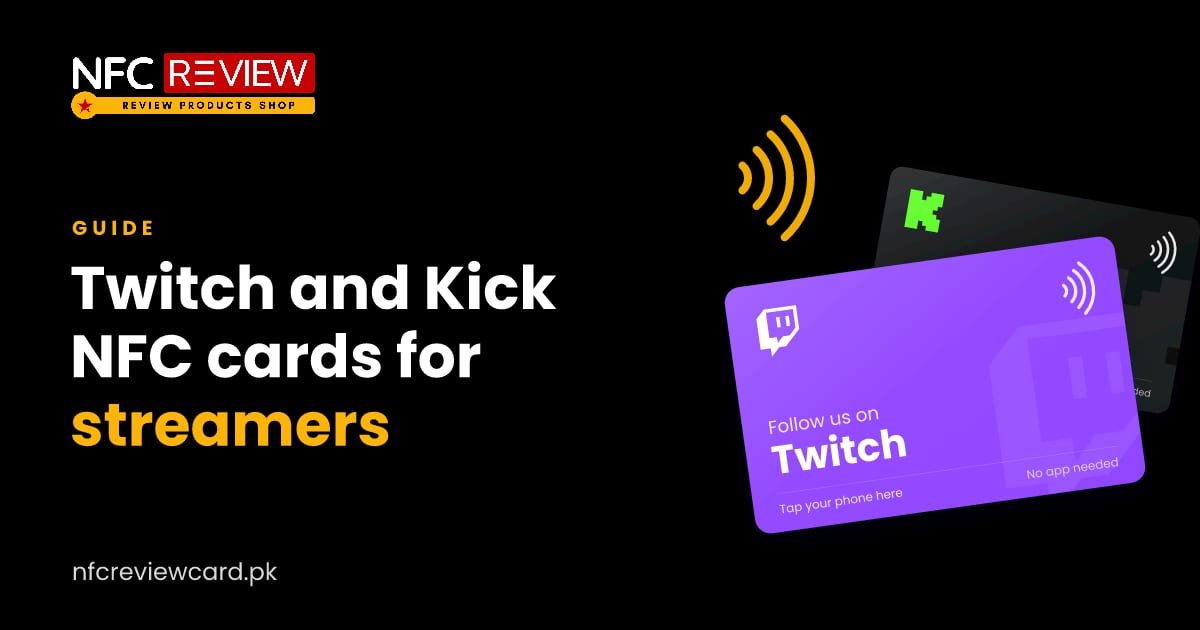 Twitch and Kick NFC Cards for Streamers